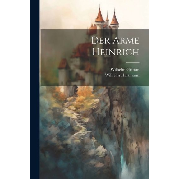 Der arme Heinrich (Paperback)