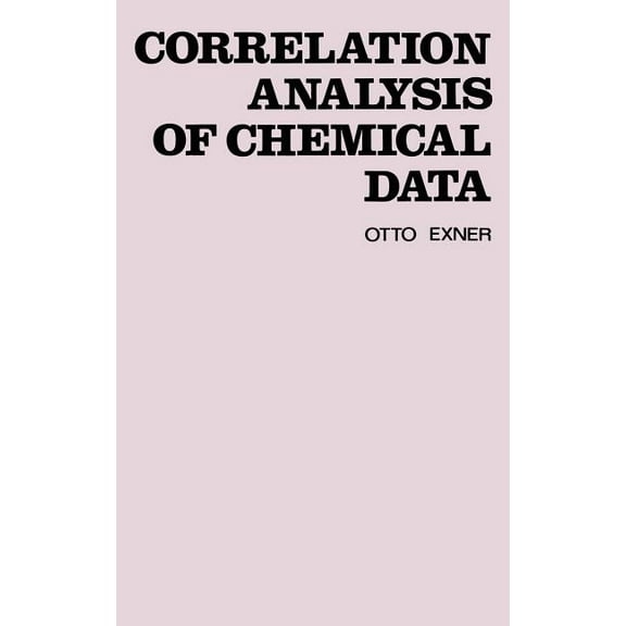Correlation Analysis of Chemical Data, (Hardcover)