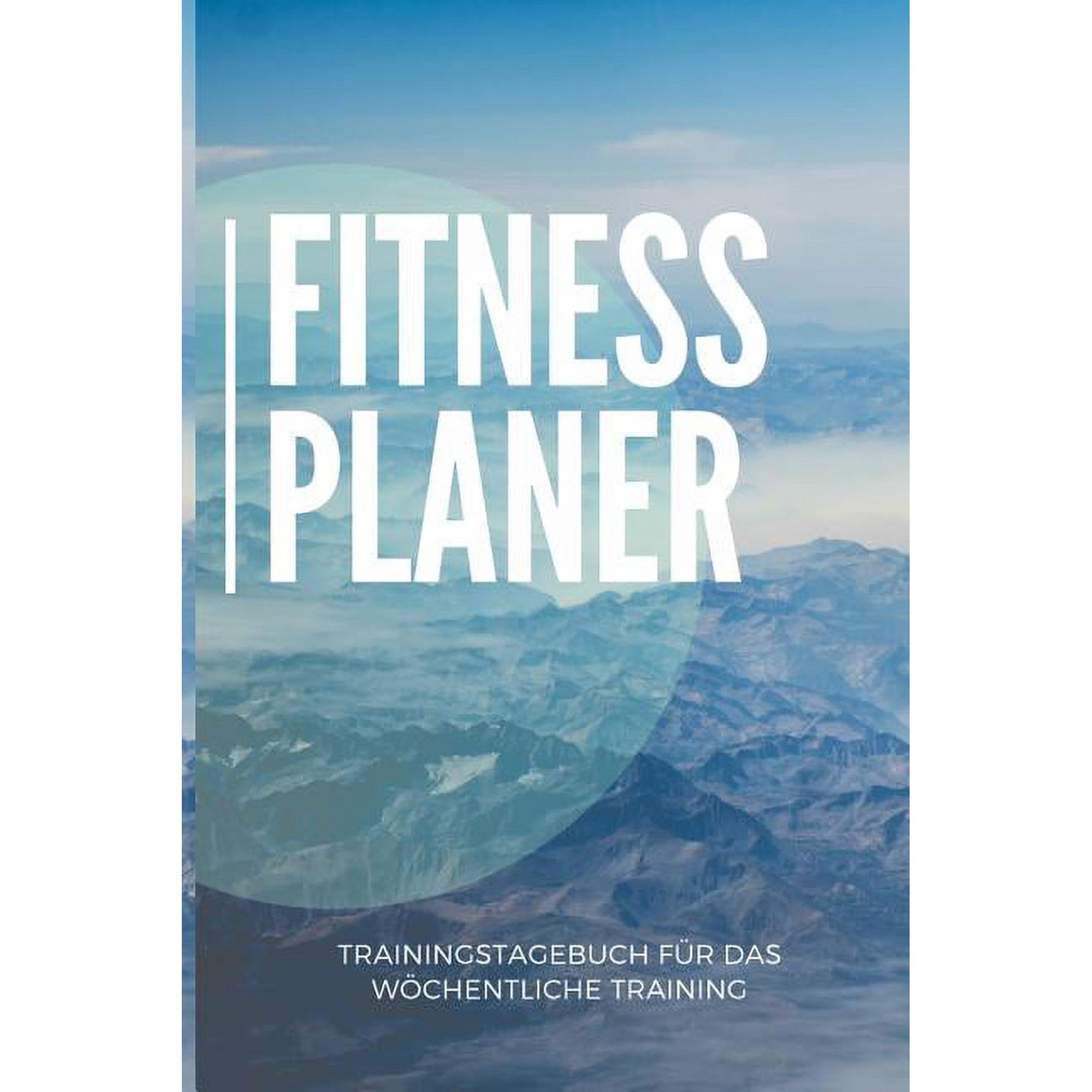 Fitness Planer Trainingstagebuch für das wöchentliche Training: A5 - Fitness Bodybuilding Gym Planer für das Krafttraining I Wochenkalender für deine Trainingsfortschritte, Erfolgskontrolle und Ziele