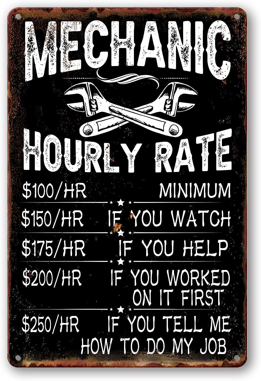 Mechanic Hourly Rate Reproduction Metal Tin Sign Mechanic Shop Decor