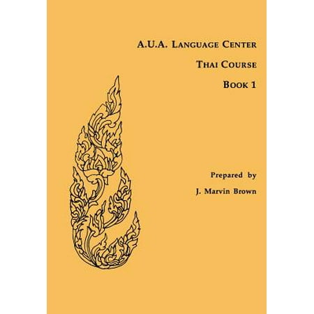 A.U.A. Language Center Thai Course : Book 1 (Best Thai Language Course)