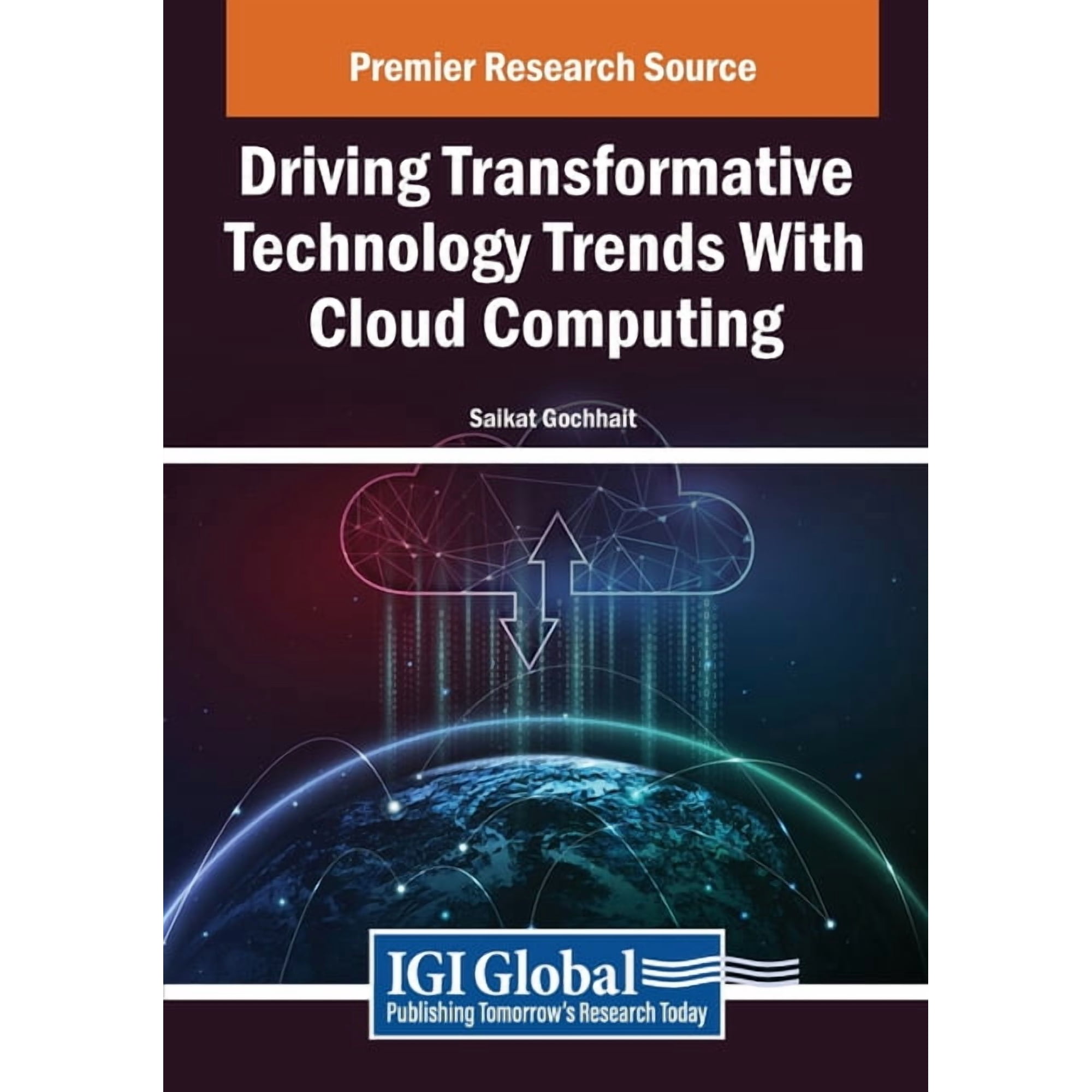 Driving Transformative Technology Trends With Cloud Computing, (Paperback)