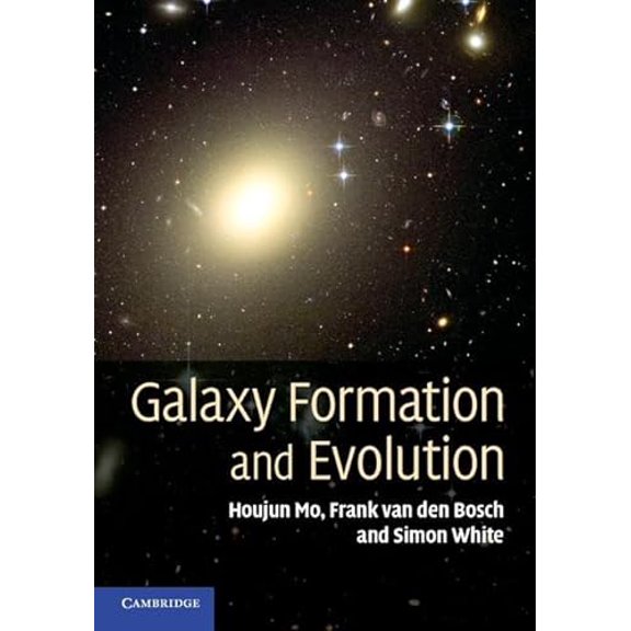 Pre-Owned Galaxy Formation and Evolution, 9780521857932, 0521857937, Hardcover, 1 edition