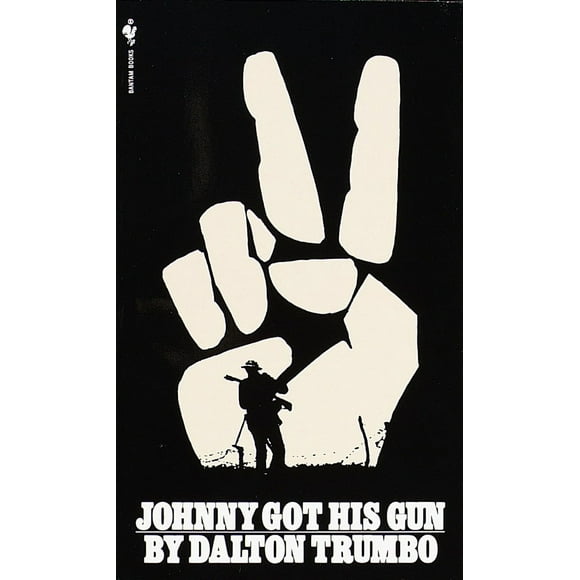 Pre-Owned Johnny Got His Gun (Mass Market Paperback) 0553274325 9780553274325