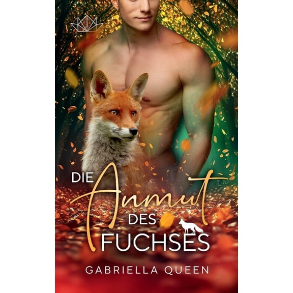 Die Anmut des Fuchses (Paperback)