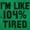 Irish Green, variant on Im Like 104% Tired Lazy Day Hoodie Sweatshirt Women Men Brisco Brands S