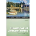 thumbnail image 1 of Pre-Owned Handbook of Literary Terms: Literature, Language, Theory (Paperback) 0321845560 9780321845566, 1 of 1