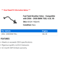 thumbnail image 2 of Fuel Tank Breather Valve - Compatible with 2006 - 2008 BMW 750Li 4.8L V8 2007, 2 of 2