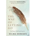 thumbnail image 2 of The Way of Letting Go: One Woman's Walk Toward Forgiveness, (Paperback), 2 of 2