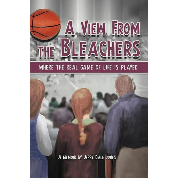 A View From the Bleachers: Where the Real Game of Life is Played