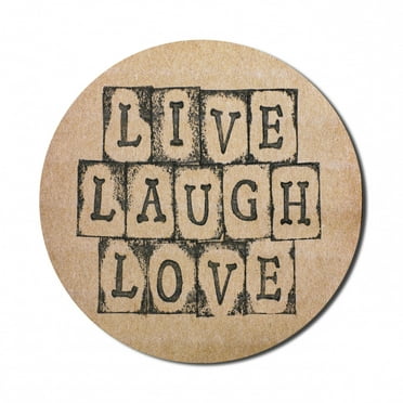 Live Laugh Love Mouse Pad for Computers, Black Alphabet Stamps on Aged Grungy Looking Backdrop Vintage Print, Round Non-Slip Thick Rubber Modern Mousepad, 8" Round, Black Pale Brown, by Ambesonne