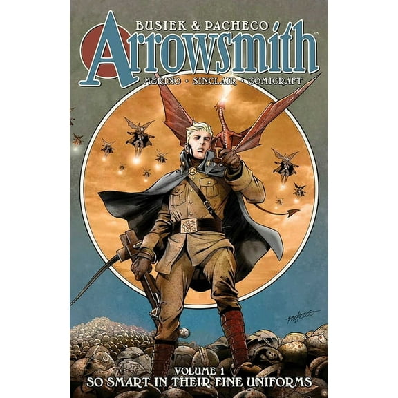 Arrowsmith Arrowsmith Book One: So Smart in Their Fine Uniforms, (Hardcover)