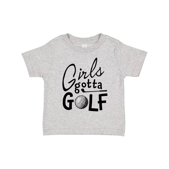 Inktastic Girls Gotta Golf Girls Toddler T-Shirt