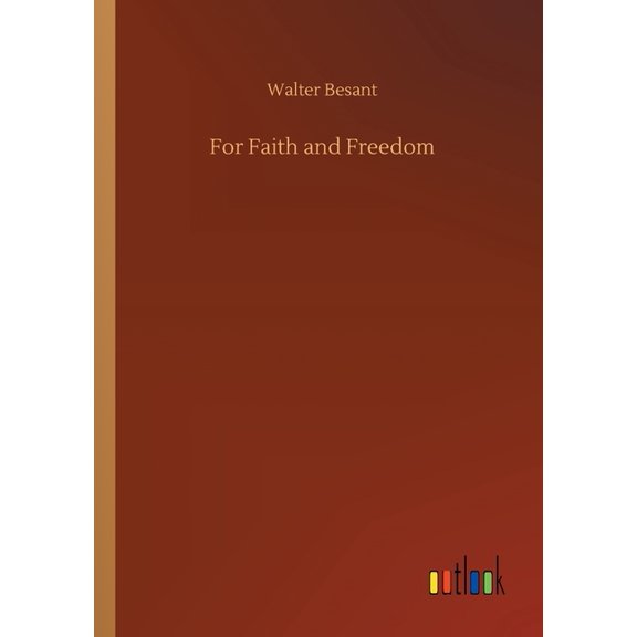 For Faith and Freedom (Paperback)