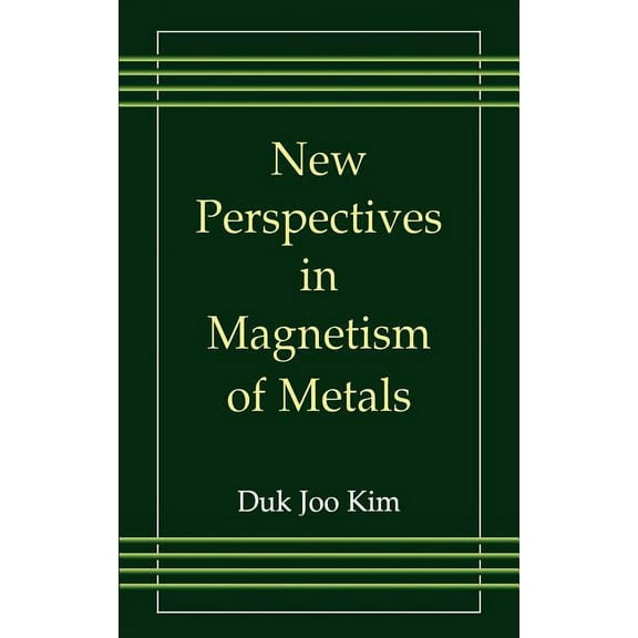 New Perspectives in Magnetism of Metals, (Hardcover)