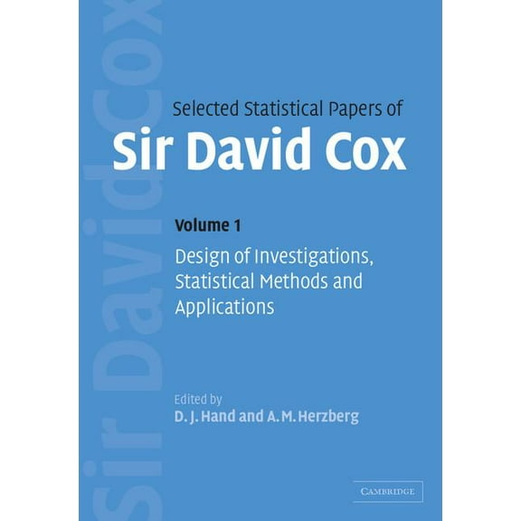 Selected Statistical Papers of Sir David Cox, (Hardcover)
