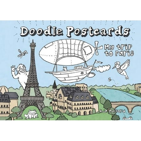 My Trip to Paris : Doodle Postcards