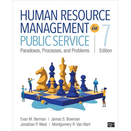 Human Resource Management in Public Service: Paradoxes, Processes, and Problems (Paperback)