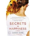 thumbnail image 2 of Secrets to Happiness By Dunn, Sarah, 2 of 2