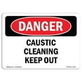 thumbnail image 1 of SignMission OS-DS-A-1218-L-2539 12 x 18 in. OSHA Danger Sign - Caustic Cleaning Keep Out, 1 of 1
