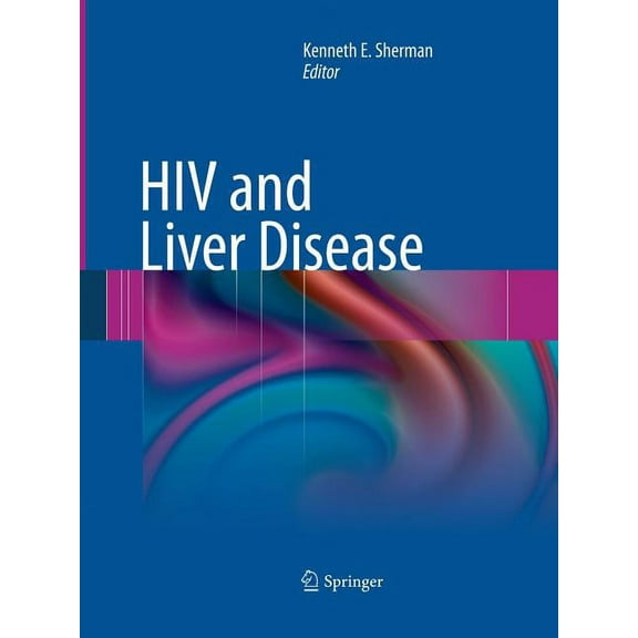 HIV and Liver Disease, (Paperback)