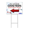 In-Home Virus Test Available Left (18" x 24") Yard Sign, Includes Metal Step Stake