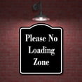 thumbnail image 2 of Please No Loading Zone BLACK Aluminum Composite Sign 20''x24'', 2 of 9