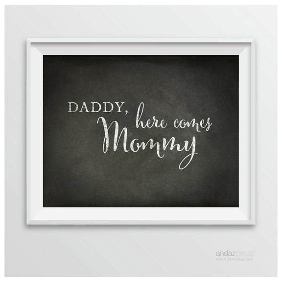 Daddy, Here Comes My Mommy Vintage Chalkboard Wedding Party Signs