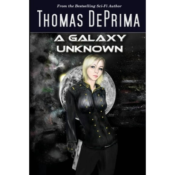 A Galaxy Unknown: AGU Series - Book 1, (Paperback)