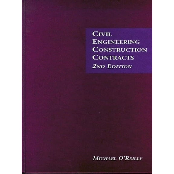 Civil Engineering Construction Contracts, (Hardcover)