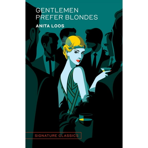 Signature Editions Gentlemen Prefer Blondes, (Hardcover)