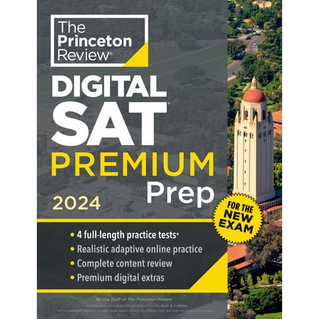 Princeton Review Digital SAT Premium Prep, 2024: 4 Practice Tests + Online Flashcards + Review & Tools (Paperback) 0593516877 9780593516874