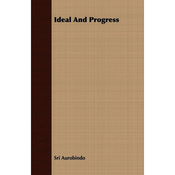 Ideal and Progress, (Paperback)