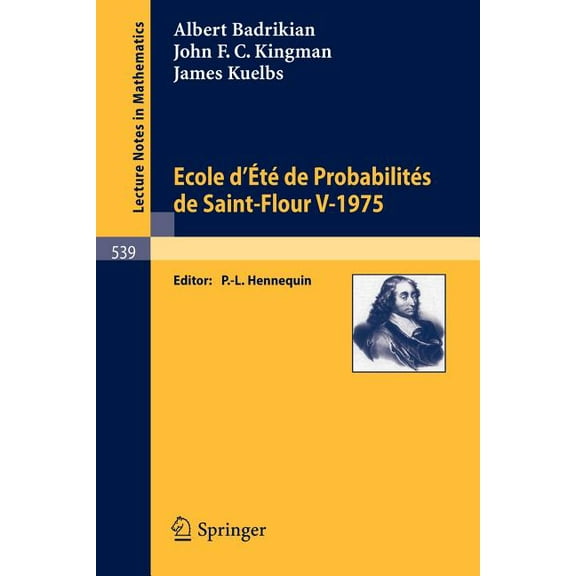 Ecole d'Ete de Probabilites de Saint-Flour V, 1975, (Paperback)