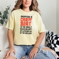 thumbnail image 2 of Dropping a Craft Beer Humorous Quote, Butter Comfort Colors T-Shirt, Small, 2 of 3