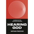 thumbnail image 3 of Hearing God: Eliminate Myths. Encounter Meaning., 3 of 3