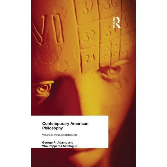 Contemporary American Philosophy: Personal Statements Volume II, (Paperback)