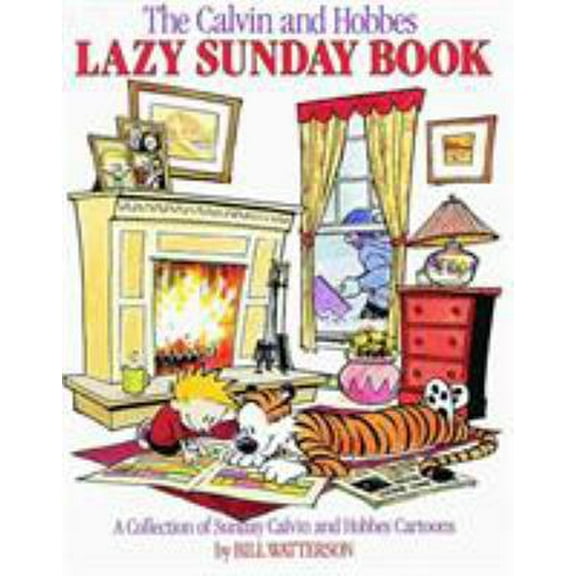 Pre-Owned The Calvin and Hobbes Lazy Sunday Book: A Collection of Sunday Calvin and Hobbes Cartoons Volume 4 (Paperback) 0836218523 9780836218527