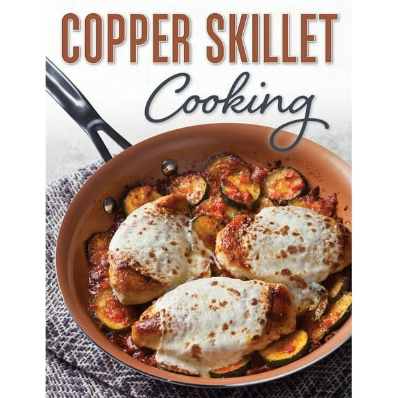 Copper Skillet Cooking, (Spiral-Bound)