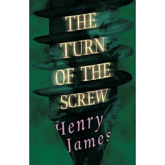 The Turn of the Screw, (Paperback)