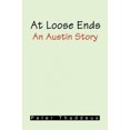 thumbnail image 1 of Aux Extrémités Lâches: une Histoire d'Austin, 1 of 2