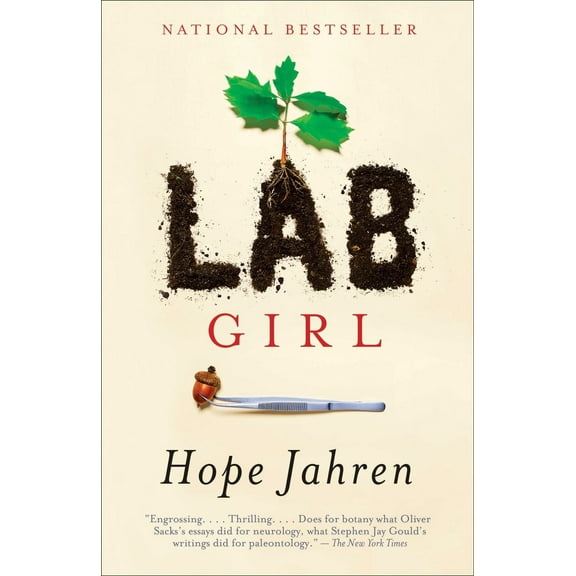 Pre-Owned Lab Girl: A Memoir (Paperback) 1101873728 9781101873724