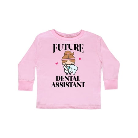 

Inktastic Future Dental Assistant Gift Toddler Toddler Girl Long Sleeve T-Shirt