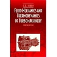 thumbnail image 1 of Pre-Owned Fluid Mechanics and Thermodynamics of Turbomachinery, Fourth Edition (Paperback) 0750670592 9780750670593, 1 of 1