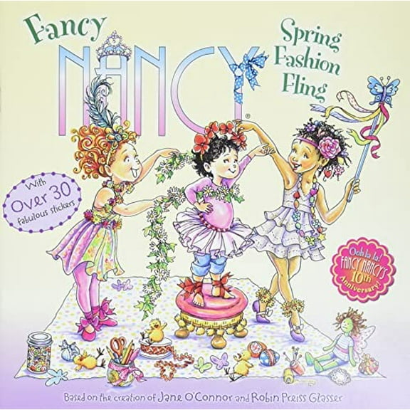 Pre-Owned Fancy Nancy: Spring Fashion Fling: A Springtime Book for Kids (Paperback) 0062269569 9780062269560