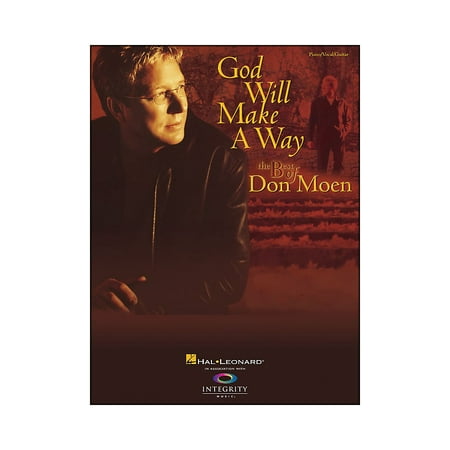 Hal Leonard God Will Make A Way: The Best Of Don Moen Pvg arranged for piano, vocal, and guitar