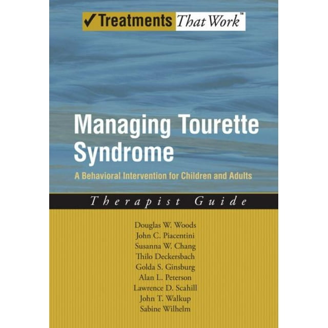 Managing Tourette Syndrome, Lawrence Scahill, Douglas W. Woods, et al. Broché