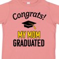 thumbnail image 4 of Inktastic Congrats My Mom Graduated with Cap Boys or Girls Toddler T-Shirt, 4 of 5
