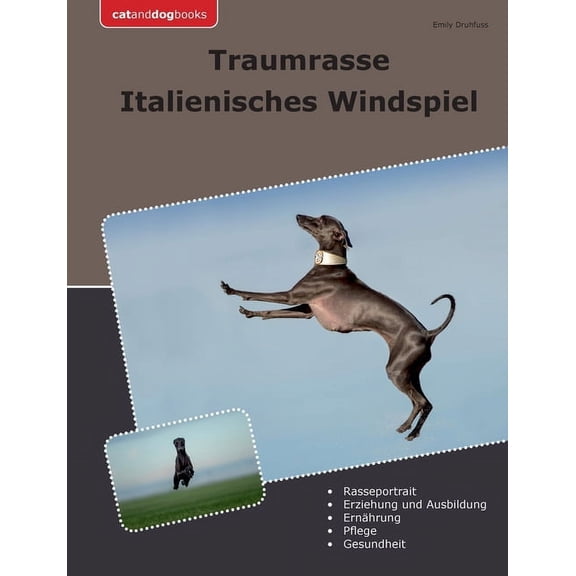 Traumrasse Italienisches Windspiel, (Paperback)