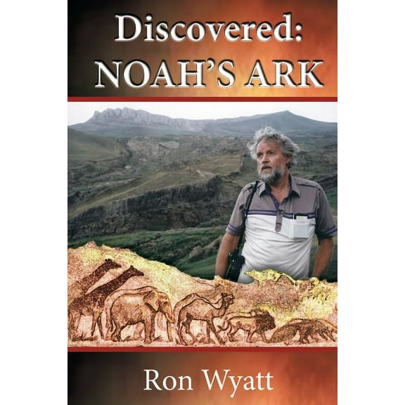 Discovered- Noah's Ark, (Paperback)